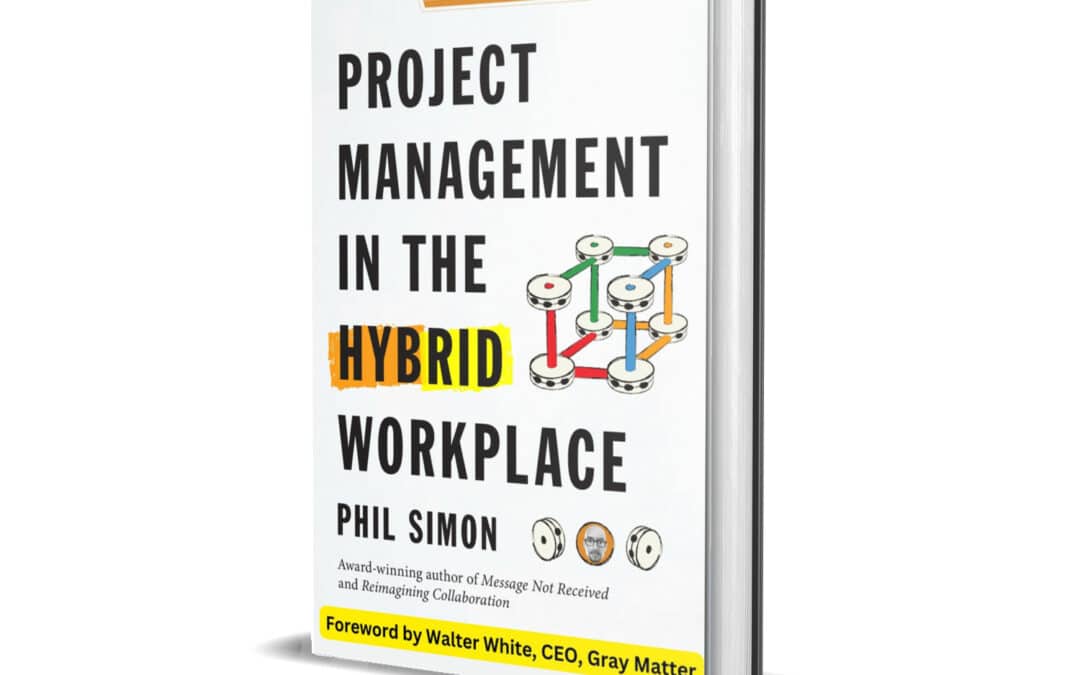 Custom Editions of Project Management in the Hybrid Workplace Now Available